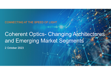 Coherent Optics – Changing Architectures and Emerging Market Segments