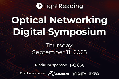 light reading optical networking digital symposium